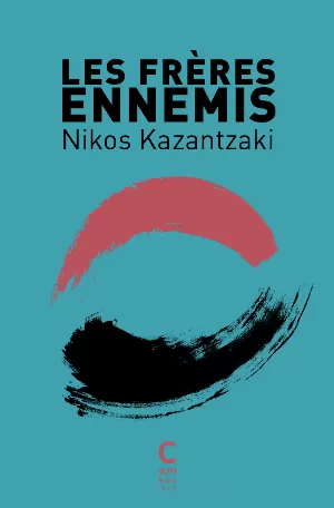 Nikos Kazantzakis – Les Frères ennemis